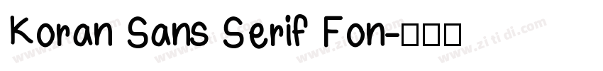 Koran Sans Serif Fon字体转换